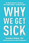 Why We Get Sick: ...
