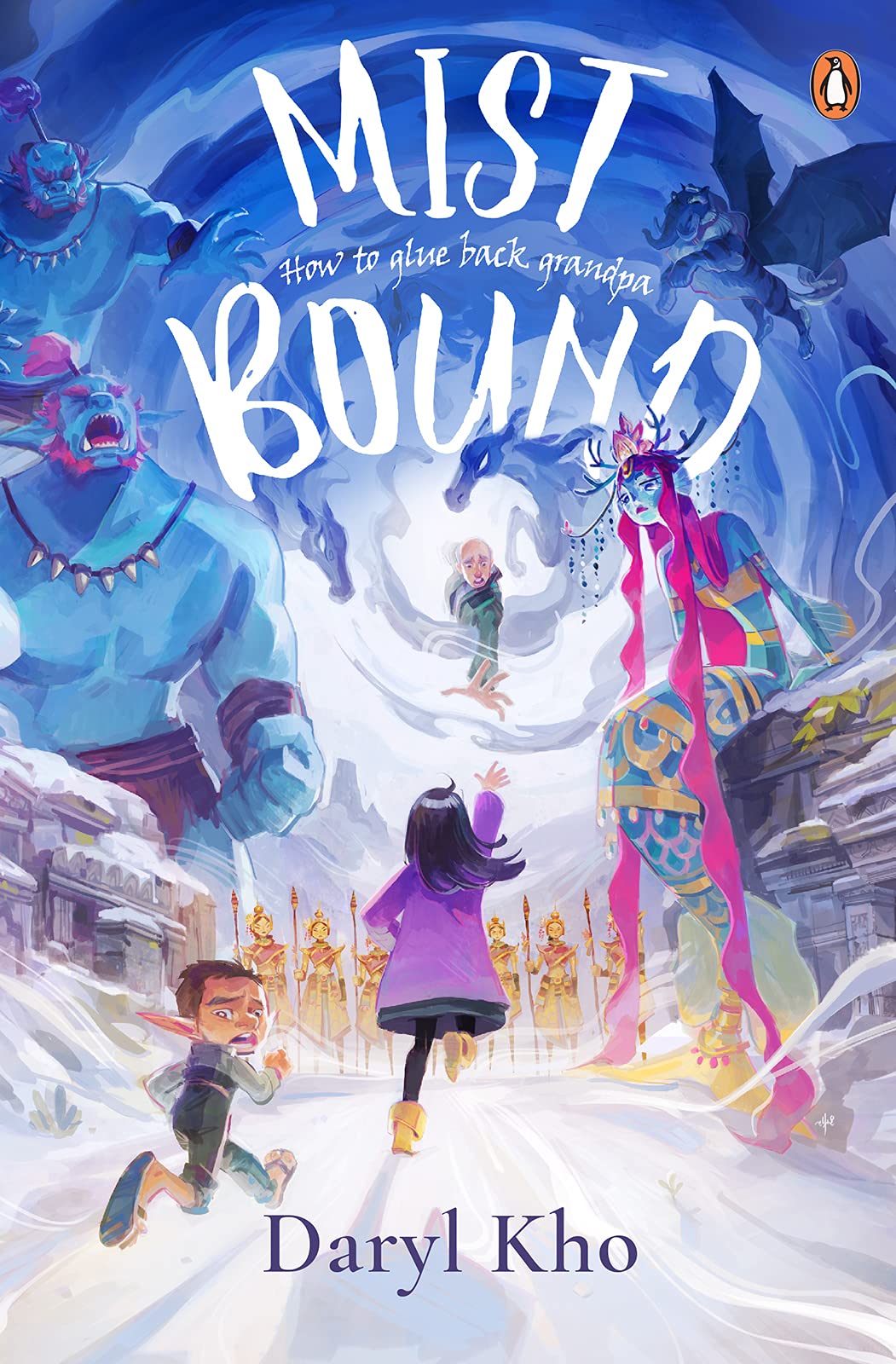 Mist Bound: How to Glue Back Grandpa (Kindle Edition)