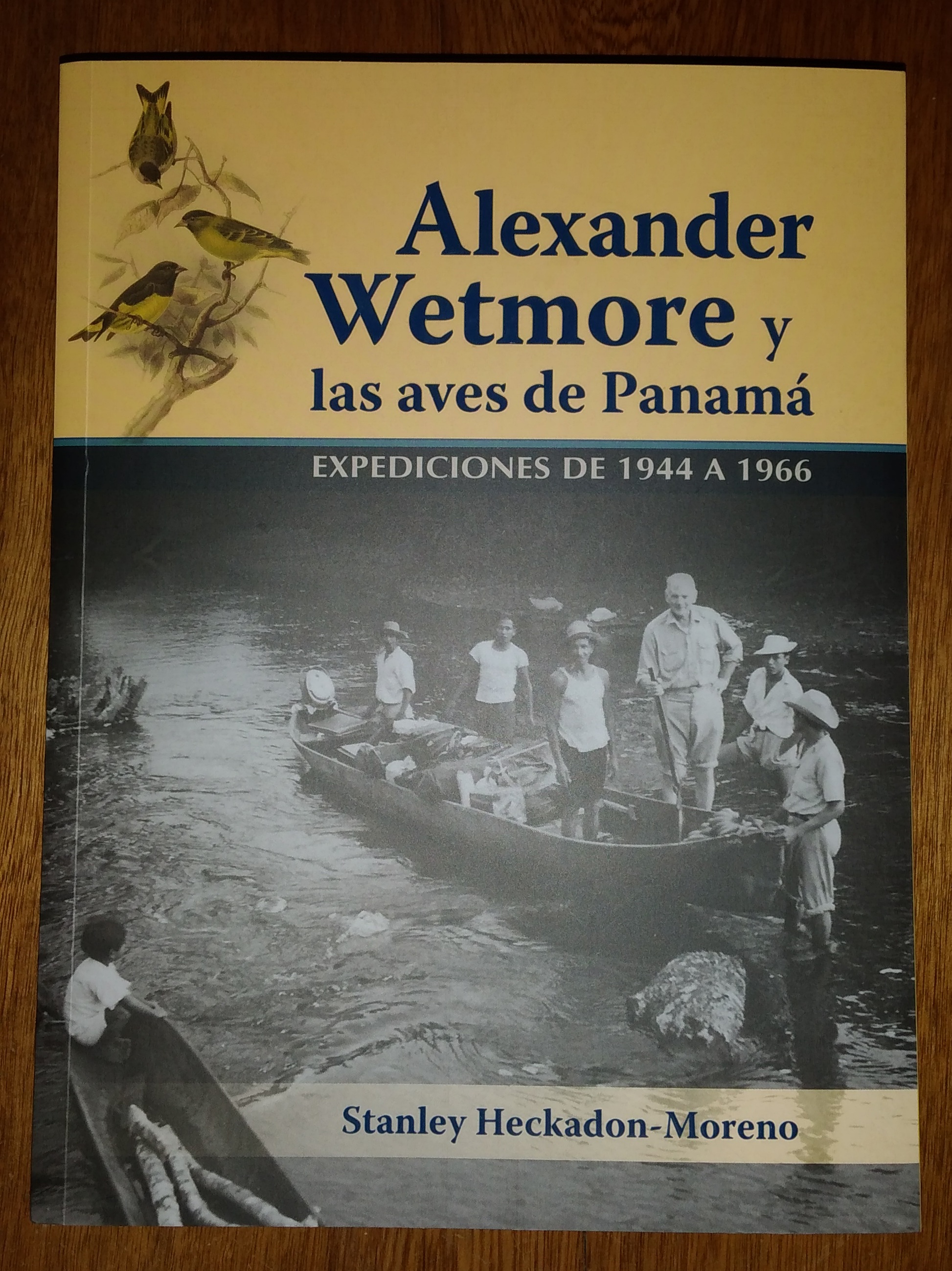 Alexander Wetmore y las Aves de Panamá