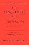 The Apocalypse and the End of History: Modern Jihad and the Crisis of Liberalism