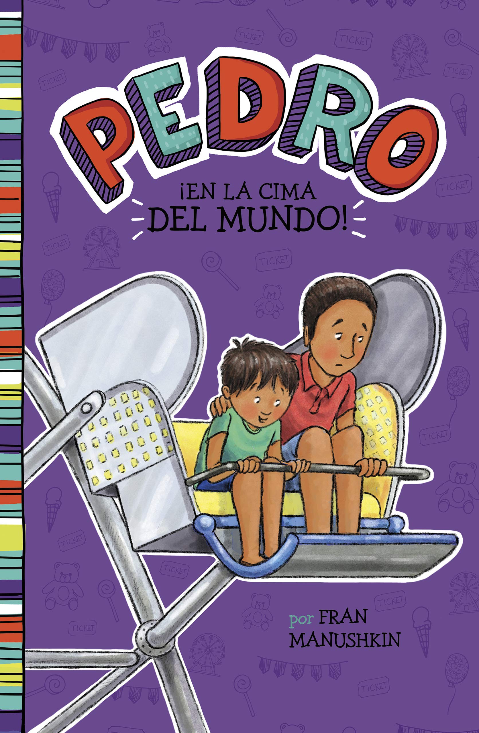 ¡En la cima del mundo! (Pedro en español) (Spanish Edition)