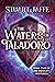 The Waters of Taladoro (The Ridnight Mysteries #2)