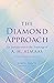 The Diamond Approach: An In...