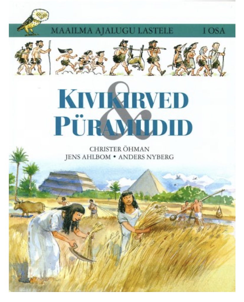 Kivikirved ja püramiidid (Hardcover)