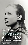 Talegaven : fra Ragnhild til Helen Keller Talegaven : fra Ragnhild til Helen Keller