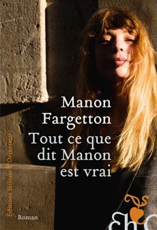 Tout ce que dit Manon est vrai (Paperback)