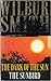 Wilbur Smith Omnibus: The Dark of the Sun, and, The Sunbird