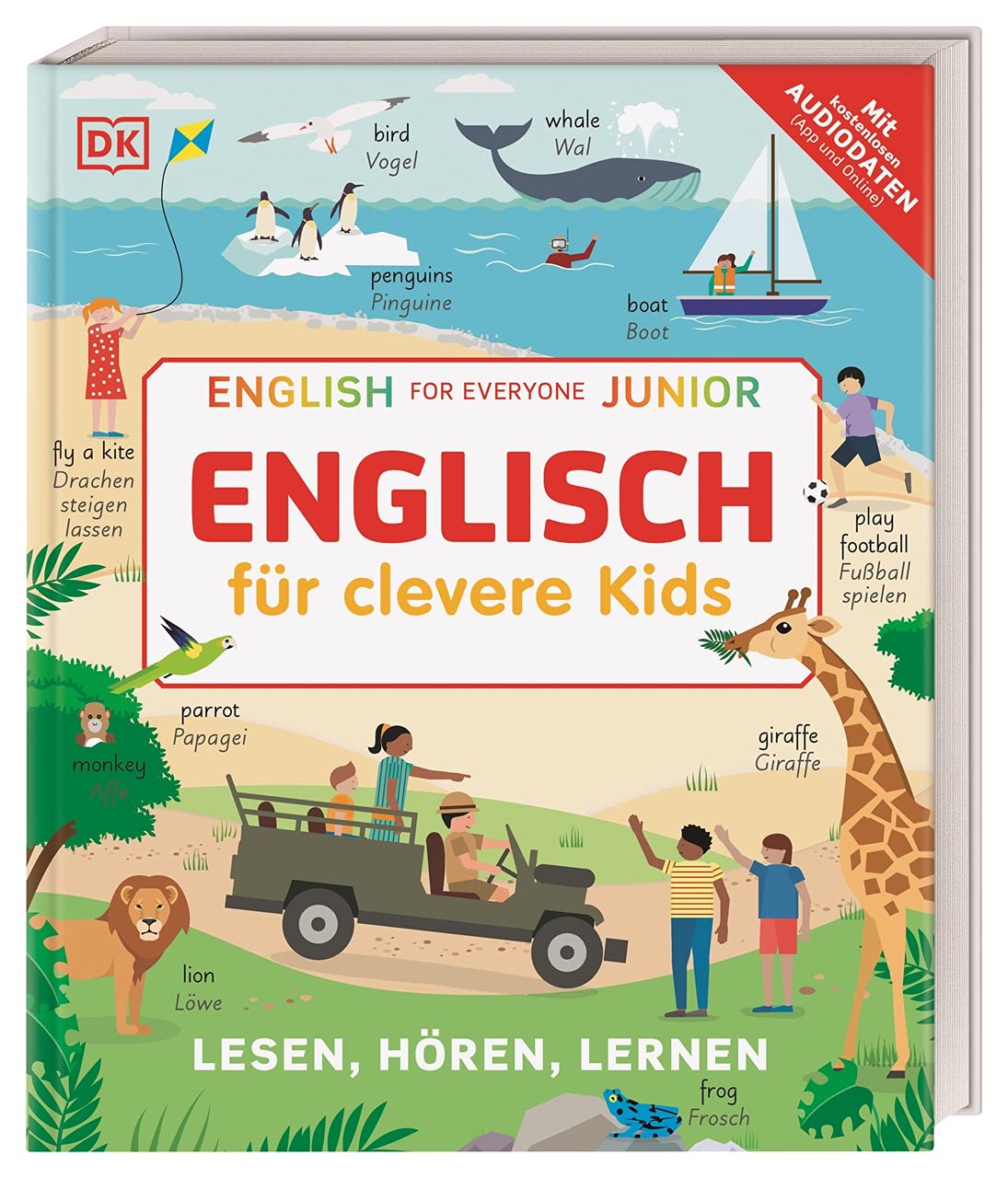 Englisch für clevere Kids: Lesen, Hören, Lernen. Mit kostenlosen Audio-Daten (App und Online)