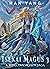 Isekai Magus 3 (The Fantasy...