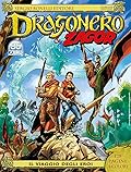 Speciale Dragonero n. 8: Il viaggio degli eroi