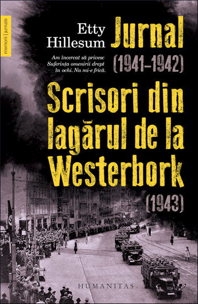 Jurnal (1941–1942). Scrisori din lagărul de la Westerbork (1943)