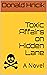 Toxic Affairs on Hidden Lane by Donald Hricik