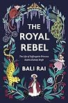 The Royal Rebel