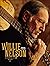 Willie Nelson: American Icon