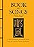 Book of Songs (Shi-Jing): A...