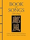 Book of Songs (Shi-Jing) by Confucius