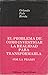El problema de cómo investigar la realidad para transformarla por la praxis