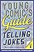 Young Comic's Guide to Telling Jokes by Michael Strecker