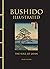 Bushido Illustrated: The So...
