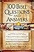 100 Bible Questions and Answers: Inspiring Truths, Historical Facts, Practical Insights