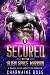 Secured by the Alien Space Warrior by Charmaine Ross Secured by the Alien Space Warrior by Charmaine Ross