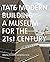 Tate Modern: Building a Museum for the 21st Century