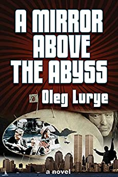 A Mirror Above the Abyss (Kindle Edition)