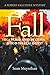 The Fall: A Robert Falconer Mystery (2)