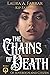The Chains of Death: She br...