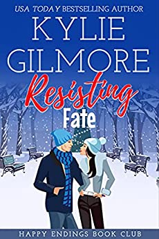 Resisting Fate (Happy Endings Book Club, #7)
