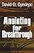 ANOINTING FOR BREAKTHROUGH