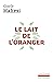 Le Lait de l'oranger