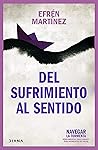 Del sufrimiento al sentido (Spanish Edition) Book cover for Del sufrimiento al sentido (Spanish Edition)