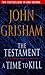 The Testament / A Time to Kill