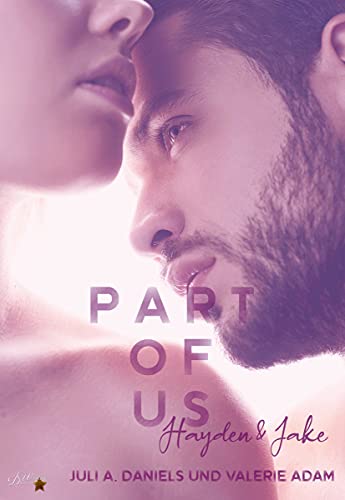 Part of us: Hayden und Jake (Kindle Edition)