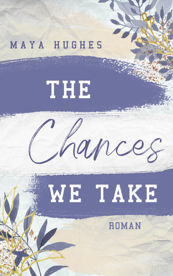 The Chances We Take (Fulton U, #3)