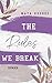 The Rules We Break (Fulton U, #4)