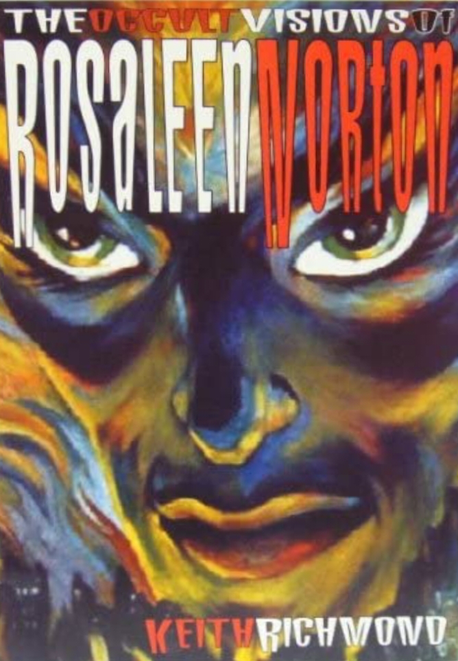 The Occult Visions of Rosaleen Norton