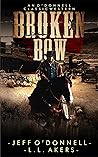 Broken Bow: An O'Donnell Classic Western Broken Bow: An O'Donnell Classic Western