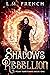 Shadows of Rebellion