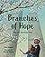 Branches of Hope: The 9/11 ...