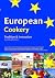 European Cookery: Tradition and Innovation