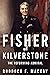 Fisher of Kilverstone (Leading the Modern Royal Navy)