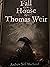 The Fall of the House of Thomas Weir (The Casebook of Johnson and Boswell, #1)