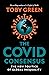 The Covid Consensus: The New Politics of Global Inequality