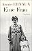 Eine Frau by Annie Ernaux Eine Frau by Annie Ernaux