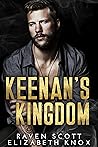 Keenan's Kingdom by Raven  Scott