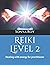 Reiki Level 2: Healing with...