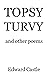 Topsy-Turvy: and other poems