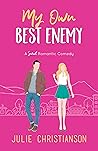 My Own Best Enemy (Apple Valley Love Stories #2) Book cover for My Own Best Enemy (Apple Valley Love Stories #2)